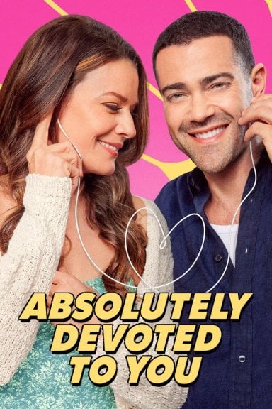 Absolutely Devoted to You izle