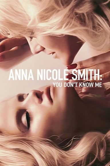 Anna Nicole Smith: You Don't Know Me izle