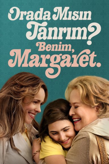 Are You There God? It's Me, Margaret. izle
