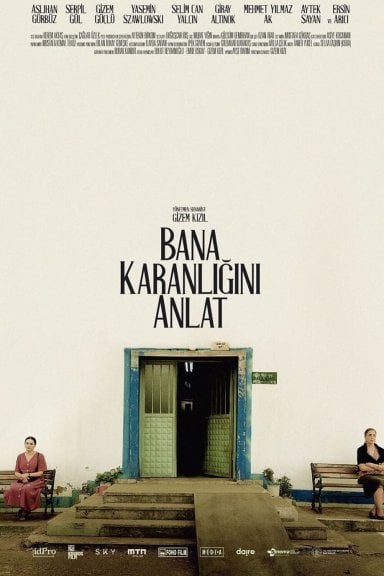 Bana Karanlığını Anlat izle
