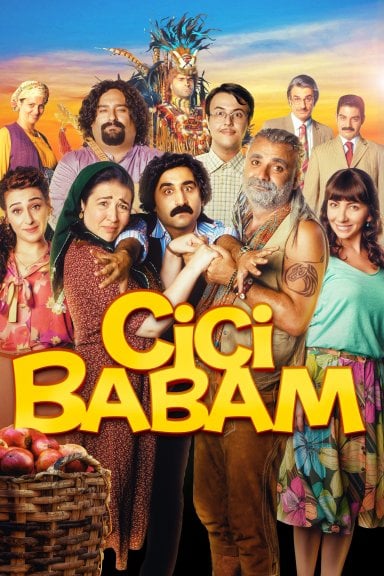 Cici Babam izle