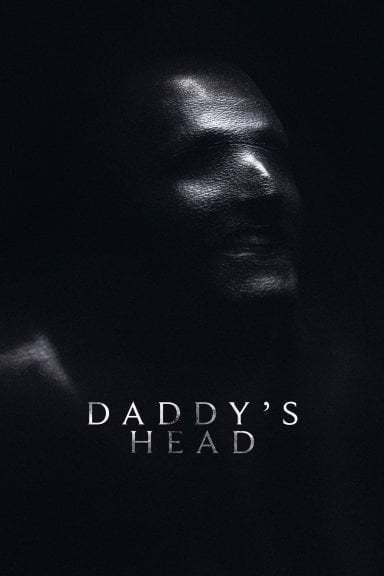 Daddy's Head izle