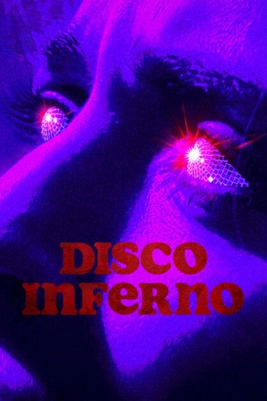 Disco Inferno izle