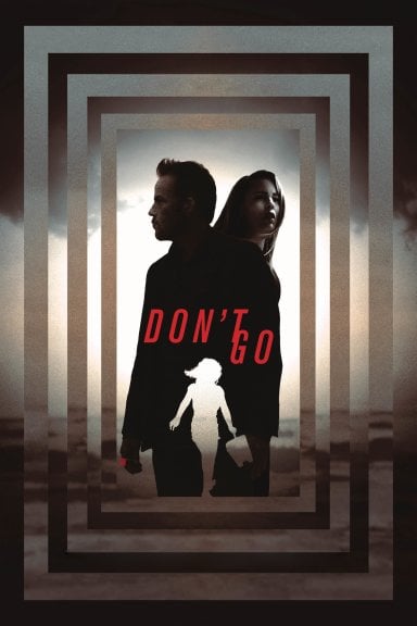 Don't Go izle