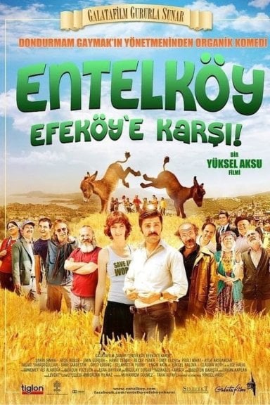 Entelköy Efeköy'e Karşı izle