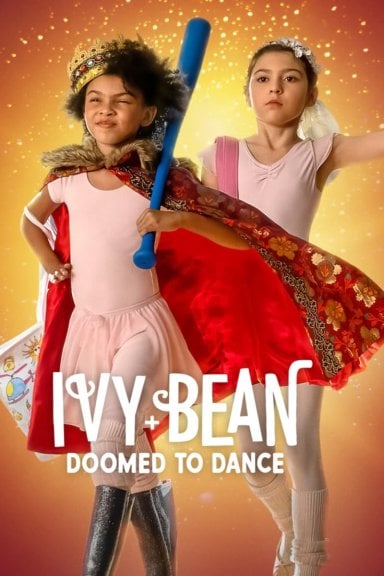 Ivy + Bean: Doomed to Dance izle