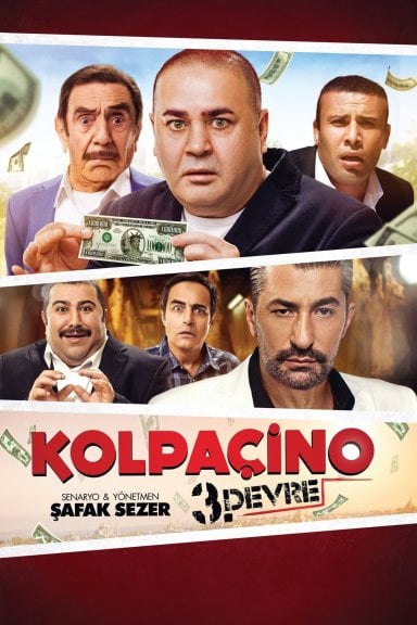 Kolpaçino 3. Devre izle