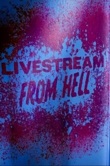 Livestream from Hell izle