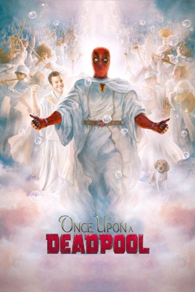 Once Upon a Deadpool izle