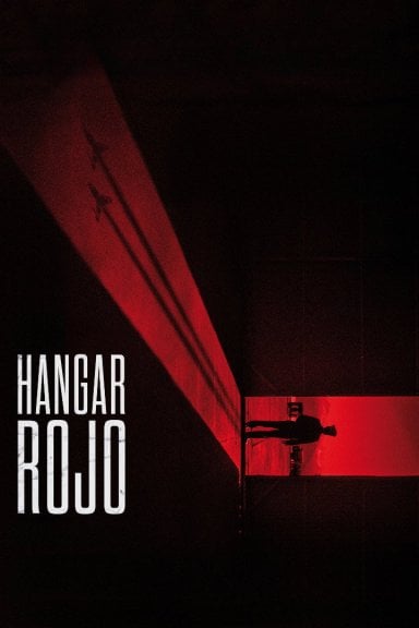 Hangar Rojo izle