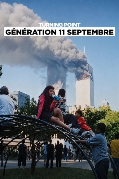 Turning Point: Generation 9/11 izle